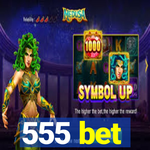 555 bet